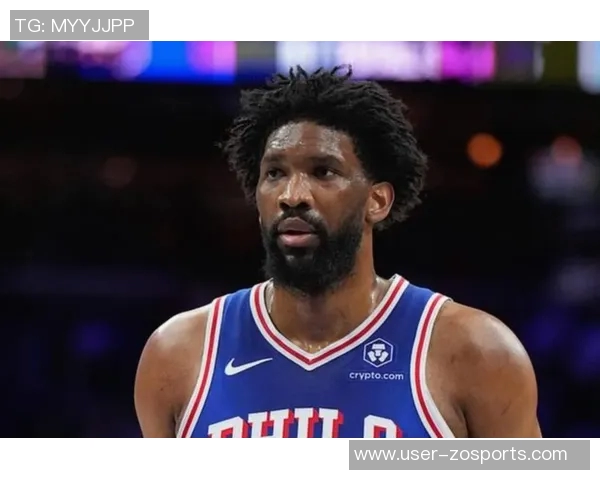 恩比德状态低迷21投仅4中三分球全失球队表现受挫